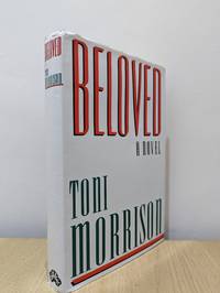 Beloved: A novel (First Edition) by Morrison, Toni - 1987