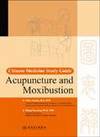 Chinese Medicine Study Guide: Acupuncture and Moxibustion(Chinese Edition)