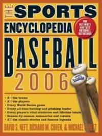 image of The Sports Encyclopedia: Baseball 2006