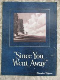 "Since You Went Away" Souvenir Program for the David O. Selznick Production