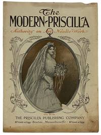 The Modern Priscilla, April, 1908, Vol. XXII, No. 2