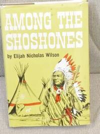 image of Among the Shoshones