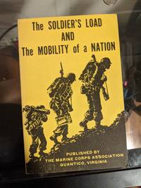 THE SOLDIER'S LOAD AND THE MOBILITY OF A NATION