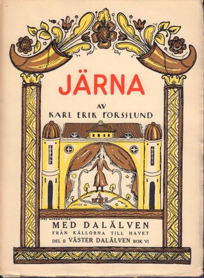 Med Dalälven från källorna till havet. II:6.…