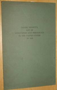 cover of Daniel Hewett's List of Newspapers and Periodicals in the United States in 1828