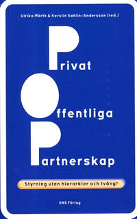 Privatoffentliga partnerskap. Styrning utan…