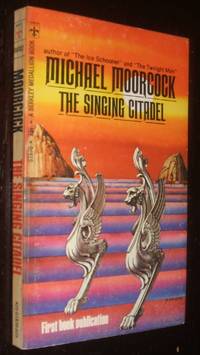 The Singing Citadel by Michael Moorcock - Paperback - first thus - 1970 - from biblioboy (SKU: 92670)