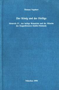 Der König und der Heilige. Heinrich IV., der…
