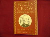 Fools Crow. Wisdom and Power.