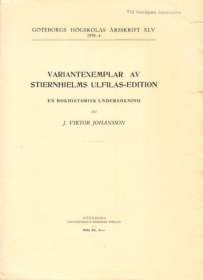 Variantexemplar av Stiernhielms Ulfilas-edition.…