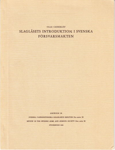 Slaglåsets introduktion i svenska försvarmakten.…