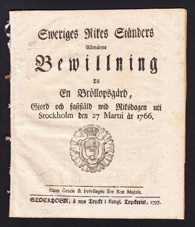 Sweriges Rikes Ständers Allmänne Bewillning Til…