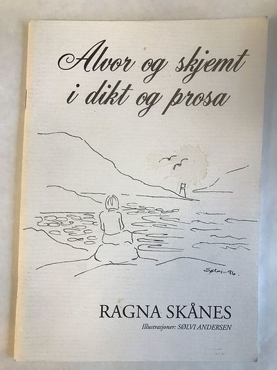 Alvor og skjemt i dikt og prosa. Illustrasjoner:…