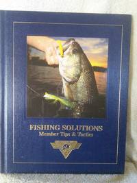 Fishing Solutions: Member Tips & Tactics