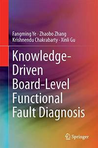 Knowledge-Driven Board-Level Functional Fault Diagnosis