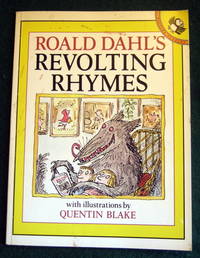 REVOLTING RHYMES by Dahl, Roald - [1985]