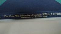 The Civil War Memoirs of Captain William J. Seymour: Reminiscences of a Louisiana Tiger