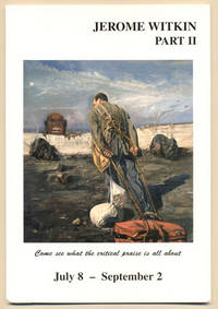 Jerome Witkin Part II