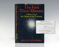 cover of The First Three Minutes: A Modern View Of The Origin Of The Universe.