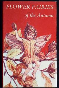 image of Flower Fairies of the Autumn with the nuts and berries they bring; poems and pictures by Cicely Mary Barker