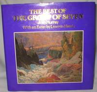 The Best of the Group of Seven by Murray, Joan - 1984