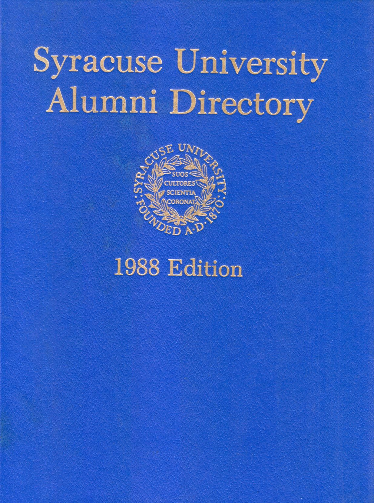 Syracuse University Alumni Directory 1988 Edition by Syracuse