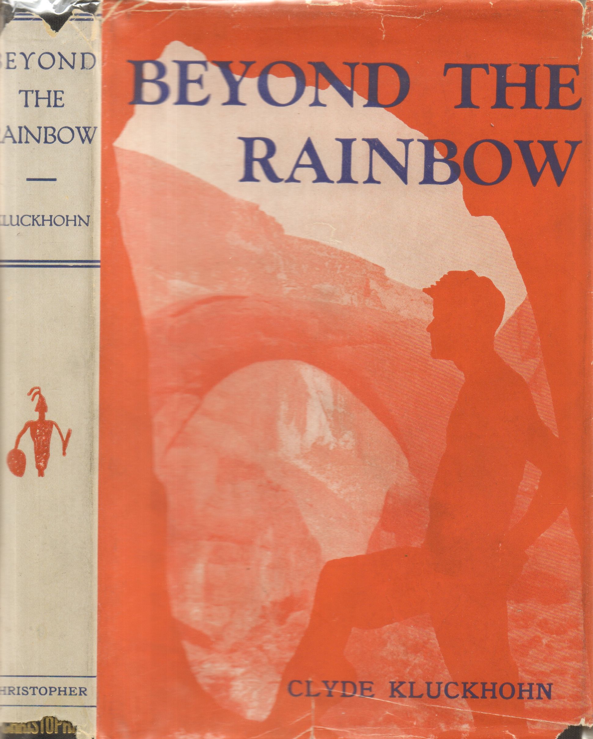 Beyond the Rainbow by Kluckhohn, Clyde 1933