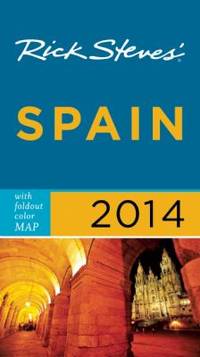 Rick Steves' Spain 2014