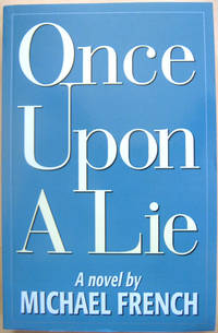 Once Upon a Lie