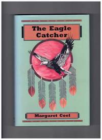 The Eagle Catcher