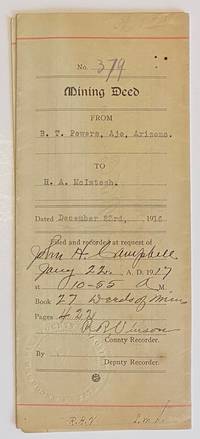 image of Mining Deed. From B.T. Powers, Ajo, Arizona. To H.A. McIntosh. Dated December 23rd, 1916