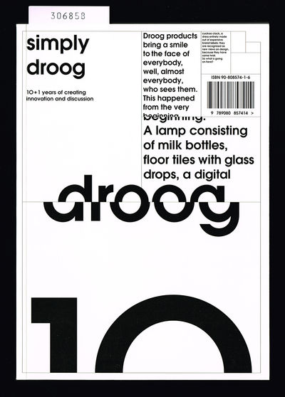 Simply Droog. 10 + 1 Years of creating innovation…