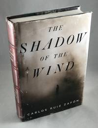 The Shadow of the Wind by Zafon, Carlos Ruiz - 2004