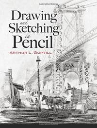 Drawing and Sketching in Pencil (Dover Art Instruction)