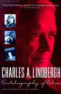 Autobiography of Values by Lindbergh, Charles A - 1992