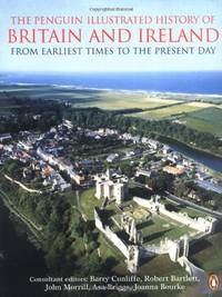 image of The Penguin Illustrated History of Britain and Ireland: From Earliest Times to the Present Day (Penguin Reference Books)
