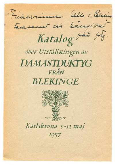 Utställning av damastduktyg från Blekinge.…