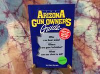 image of Arizona Gun Owner’s Guide, The