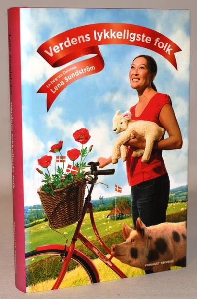 Verdens lykkeligste folk - En bog om Danmark.