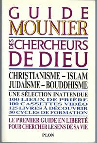 cover of Guide Mounier Des Chercheurs De Dieu Christianisme -Islam -Judaisme -Bouddhisme