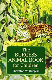 Burgess Animal Book for Children Dover Children's Classics