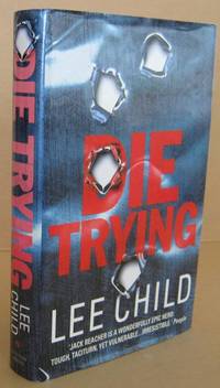 Die Trying (Signed) by CHILD, Lee - 1998