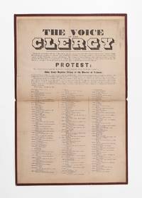 The Voice of the Clergy ... Protest ... As an effort to sustain, on Bible principles the States in rebellion against the government, in the wicked attempt to establish by force of arms a tyranny under the name of a republic, whose 'corner stone' shall be the perpetual bondage of the African, it challenges their indignant reprobation .