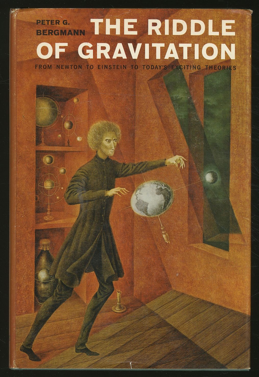 Revised and Updated Edition The Riddle of Gravitation