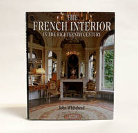 The French Interior in the Eighteenth Century