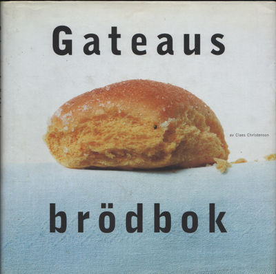 GATEAUS BRÖDBOK.