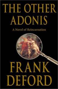 The Other Adonis : A Novel of Reincarnation