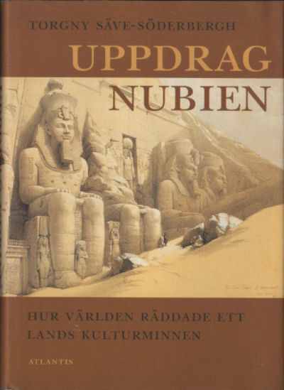 UPPDRAG NUBIEN. Hur världen räddade ett lands…