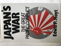 JAPANS WAR by EDWIN P.HOYT - 1987