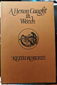 A Heron Caught in Weeds by Keith Roberts - 1987